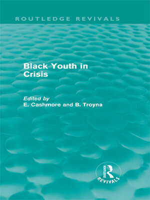 cover image of Black Youth in Crisis (Routledge Revivals)